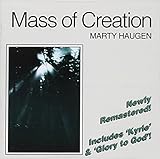 Mass of Creation — Marty Haugen (Complete Recorded Mass)