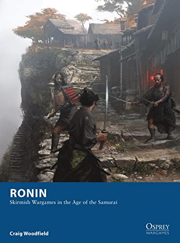 Ronin: Skirmish Wargames in the Age of the Samurai book cover