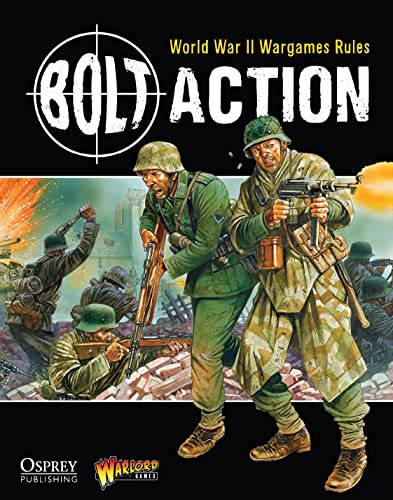 Bolt Action: World War II Wargames Rules: World War II Wargaming Rules book cover