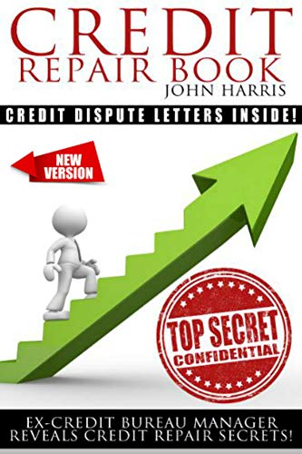 Credit Repair Book: ex credit bureau manager reveals credit repair secrets book cover