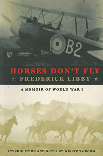 Horses Don't Fly: The Memoir of the Cowboy Who Became a World War I Ace book cover