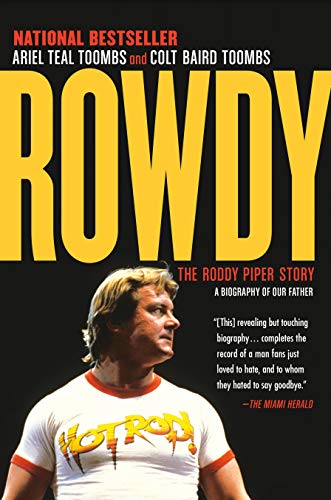 Rowdy: The Roddy Piper Story book cover