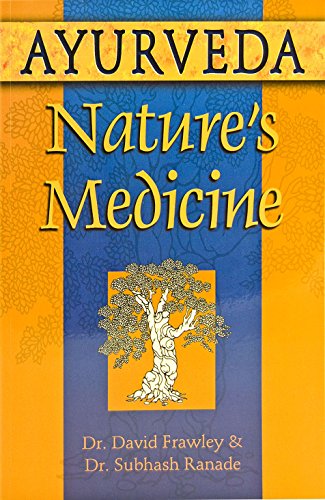 Ayurveda, Nature's Medicine book cover