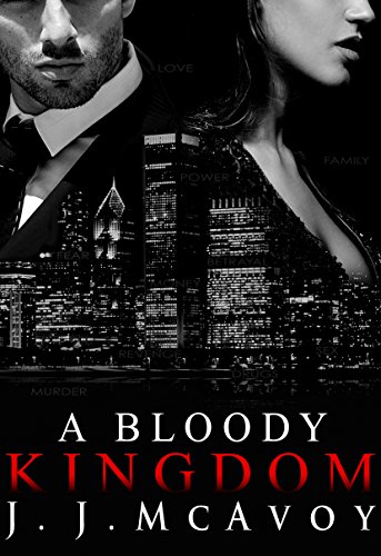 A Bloody Kingdom (Ruthless People, #4) book cover