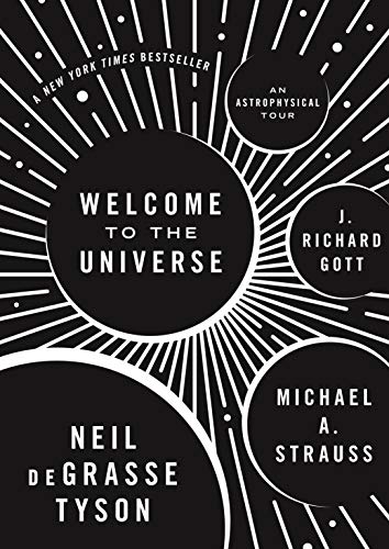 Welcome to the Universe: An Astrophysical Tour book cover