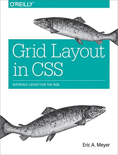 Grid Layout in CSS: Interface Layout for the Web book cover
