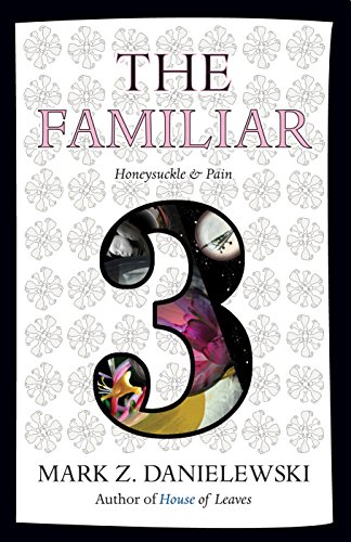 Honeysuckle & Pain (The Familiar #3) book cover