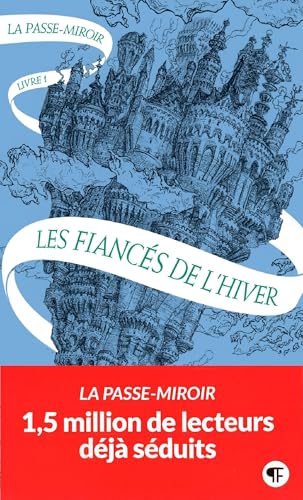 Les Fiancés de l'Hiver (La Passe-Miroir, #1) book cover