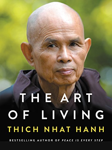 The Art of Living: Peace and Freedom in the Here and Now book cover