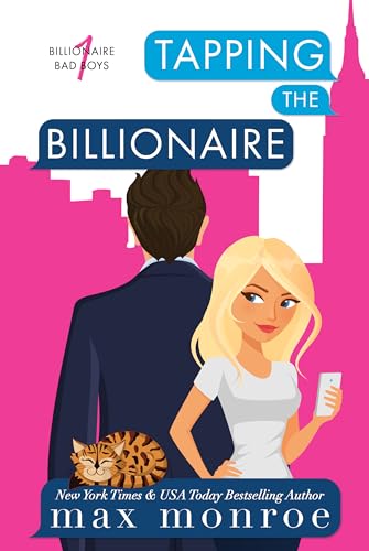 Tapping the Billionaire (Billionaire Bad Boys, #1) book cover