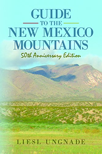 Guide to the New Mexico Mountains: 50th Anniversary Edition book cover