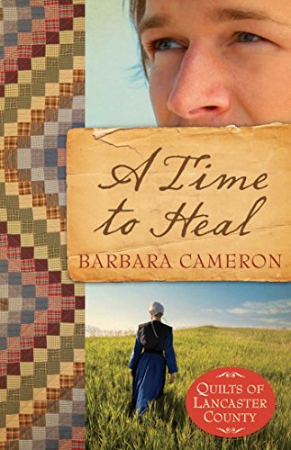 A Time to Heal (Quilts of Lancaster County, #2) book cover