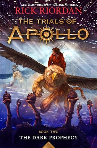 The Dark Prophecy (The Trials of Apollo, #2) book cover