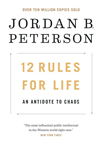 12 Rules for Life: An Antidote to Chaos book cover