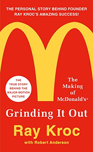 Grinding It Out: The Making of McDonald's book cover