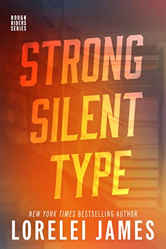 Strong Silent Type (Rough Riders, #6.5) book cover