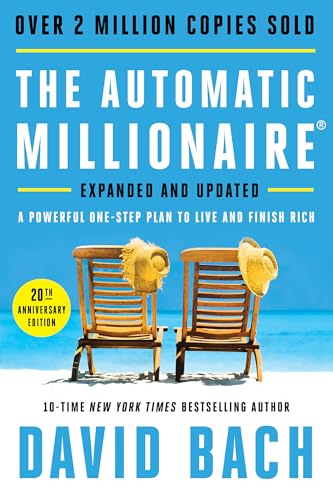 The Automatic Millionaire: A Powerful One-Step Plan to Live and Finish Rich book cover