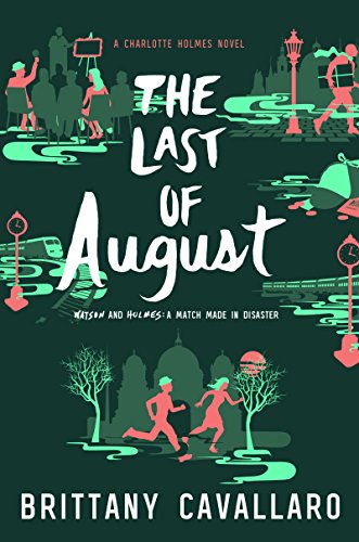 The Last of August (Charlotte Holmes, #2) book cover