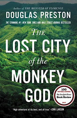 The Lost City of the Monkey God: A True Story book cover