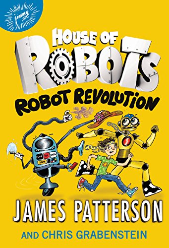 Robot Revolution! (House of Robots, #3) book cover