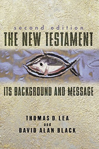 The New Testament: Its Background and Message book cover