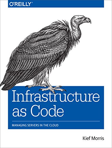 Infrastructure as Code: Managing Servers in the Cloud book cover