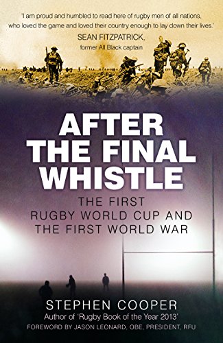 After the Final Whistle: The First Rugby World Cup and the First World War book cover