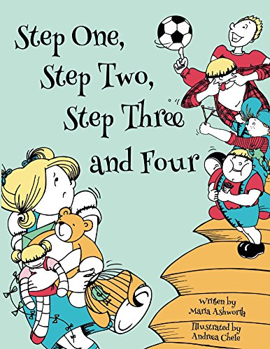 Step One, Step Two, Step Three and Four: A picture book story about blending children from two families to one book cover
