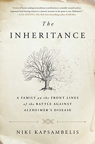 The Inheritance: A Family on the Front Lines of the Battle Against Alzheimer's Disease book cover