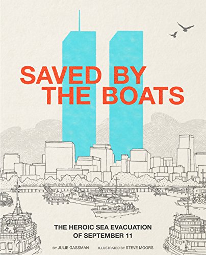 Saved by the Boats: The Heroic Sea Evacuation of September 11 book cover