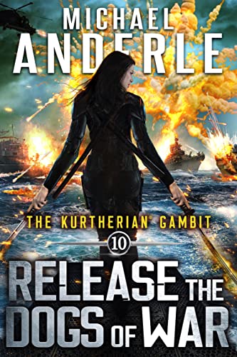 Release the Dogs of War (The Kurtherian Gambit #10) book cover
