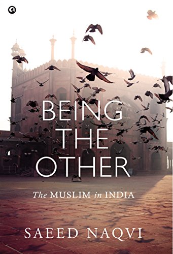 Being the Other: The Muslim in India book cover