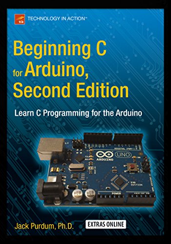 Beginning C for Arduino, Second Edition: Learn C Programming for the Arduino book cover