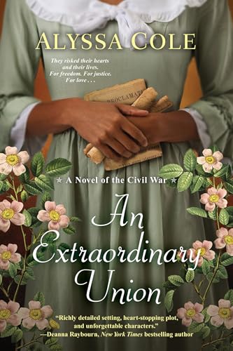 An Extraordinary Union (The Loyal League, #1) book cover