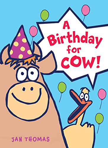 A Birthday for Cow! book cover