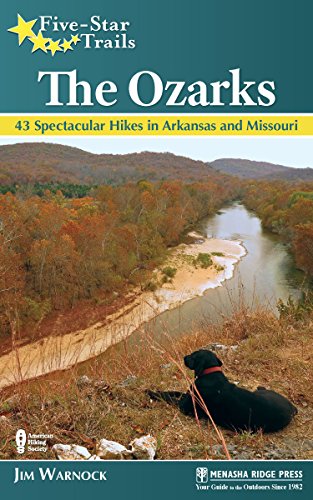 Five-Star Trails: The Ozarks: Your Guide to the Area's Most Beautiful Hikes book cover