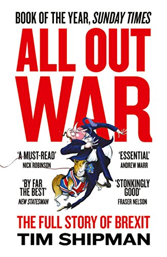 All Out War: The Full Story of Brexit book cover