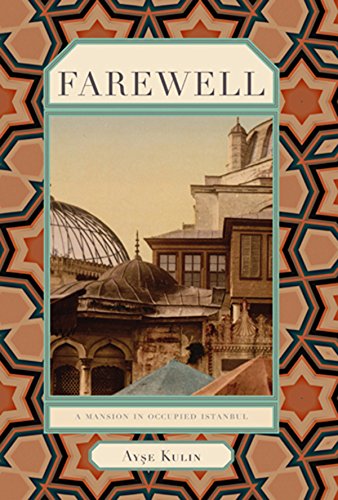 Farewell: A Mansion in Occupied Istanbul book cover