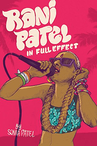 Rani Patel in Full Effect book cover