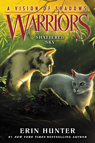 Shattered Sky (Warriors: A Vision of Shadows, #3) book cover