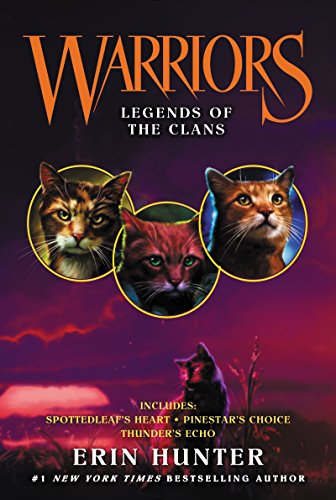 Legends of the Clans (Warriors Novellas, #10-12) book cover