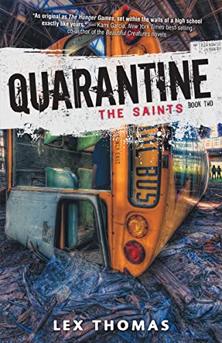 The Saints (Quarantine, #2) book cover