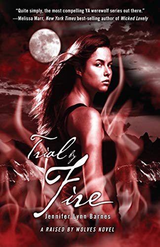 Trial by Fire (Raised by Wolves, #2) book cover