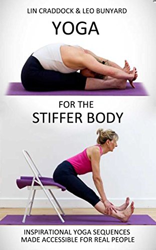 For our ebook, "Yoga for the Stiffer Body"