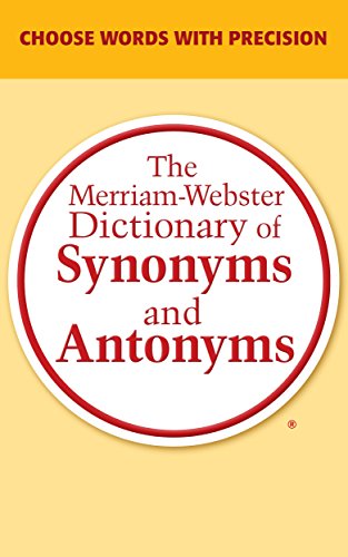 The Merriam-Webster Dictionary of Synonyms and Antonyms book cover