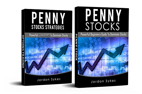 Penny Stocks: 2 Manuscripts Penny Stocks,Penny Stocks Strategies (Trading,Stocks,Day Trading,Penny Stocks) book cover