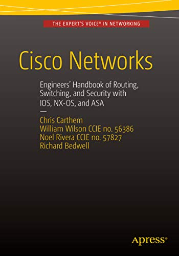 Cisco Networks, Second Edition: Engineers' Handbook of Routing, Switching, and Security with Ios, Nx-Os, and Asa book cover