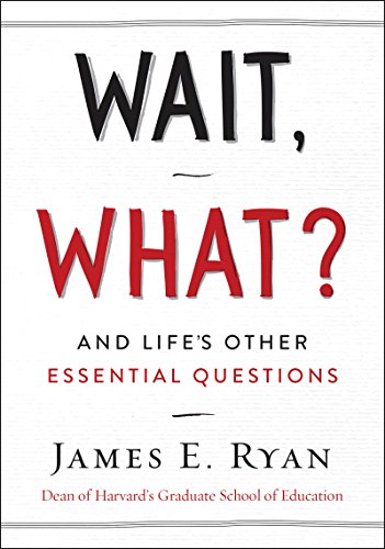 Wait, What?: And Life's Other Essential Questions book cover