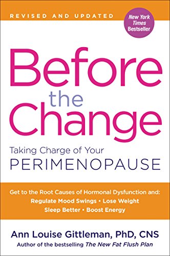 Before the Change: Taking Charge of Your Perimenopause book cover