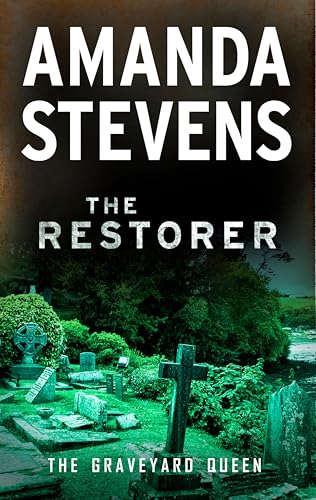 The Restorer (Graveyard Queen #1) book cover